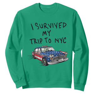 I Survived My Trip to NYC Sweatshirt Funny New York City USA Flag Taxi Meme Gift