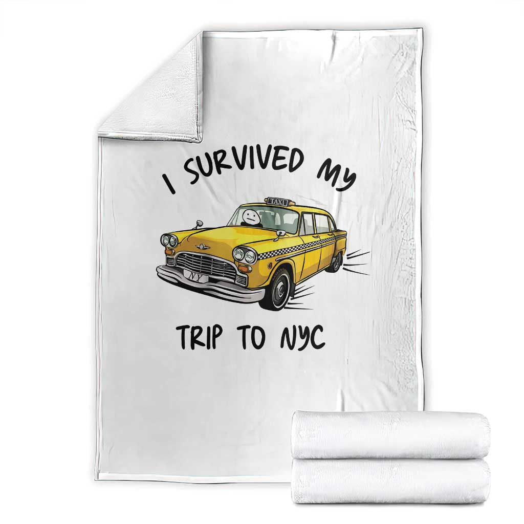 I Survived My Trip to NYC Throw Blanket Funny New York City Yellow Taxi Meme Gift
