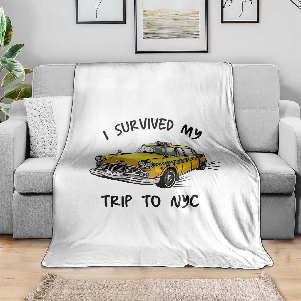 I Survived My Trip to NYC Throw Blanket Funny New York City Yellow Taxi Meme Gift