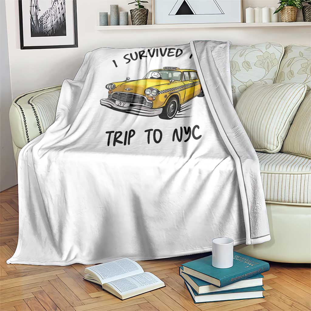 I Survived My Trip to NYC Throw Blanket Funny New York City Yellow Taxi Meme Gift