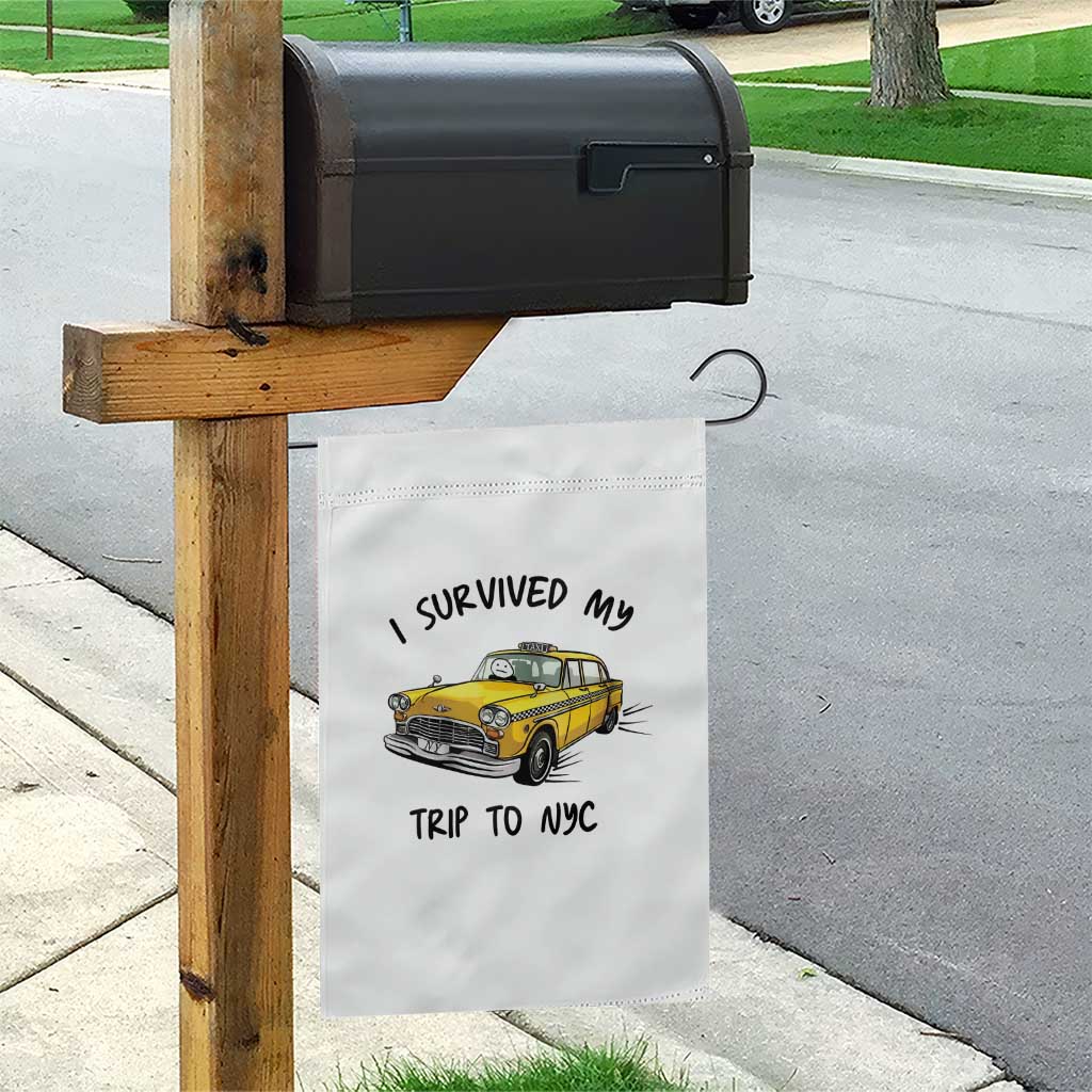 I Survived My Trip to NYC Garden Flag Funny New York City Yellow Taxi Meme Gift
