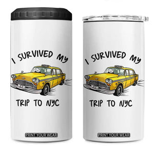 I Survived My Trip to NYC 4 in 1 Can Cooler Tumbler Funny New York City Yellow Taxi Meme Gift