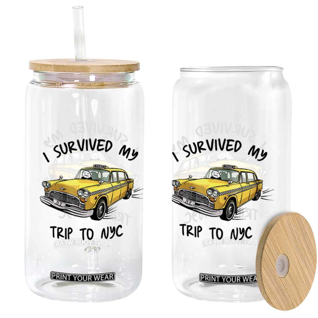I Survived My Trip to NYC Glass Can Funny New York City Yellow Taxi Meme Gift