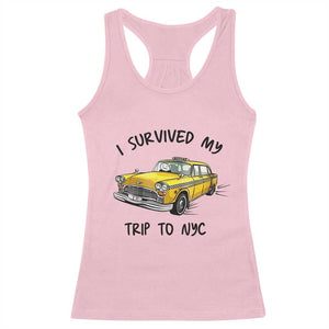 I Survived My Trip to NYC Racerback Tank Top Funny New York City Yellow Taxi Meme Gift