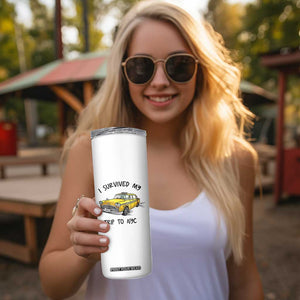 I Survived My Trip to NYC Skinny Tumbler Funny New York City Yellow Taxi Meme Gift