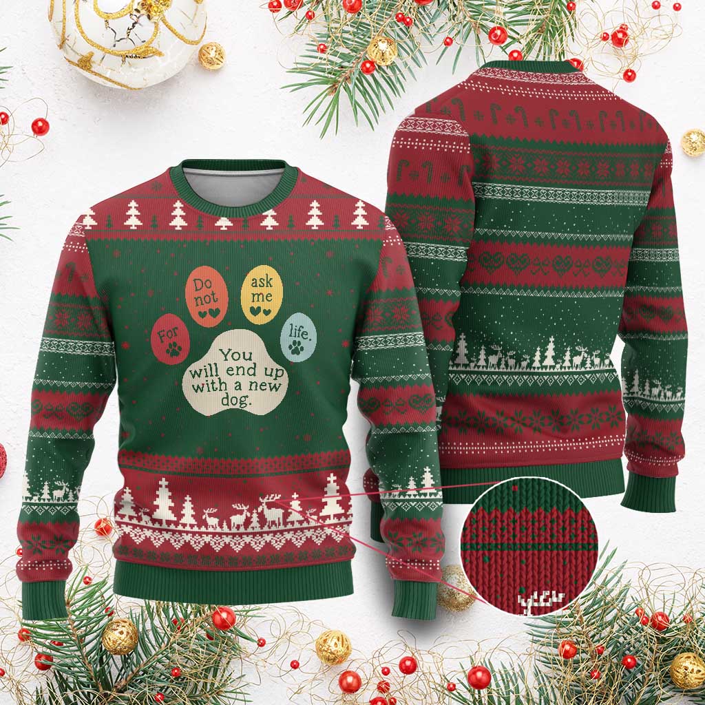 Do Not Ask Me For Life Advice Ugly Christmas Sweater Funny Sarcastic Dog Lover Gift