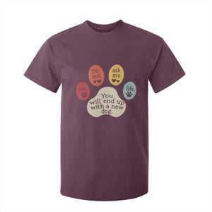 Do Not Ask Me For Life Advice T Shirt For Kid Funny Sarcastic Dog Lover Gift