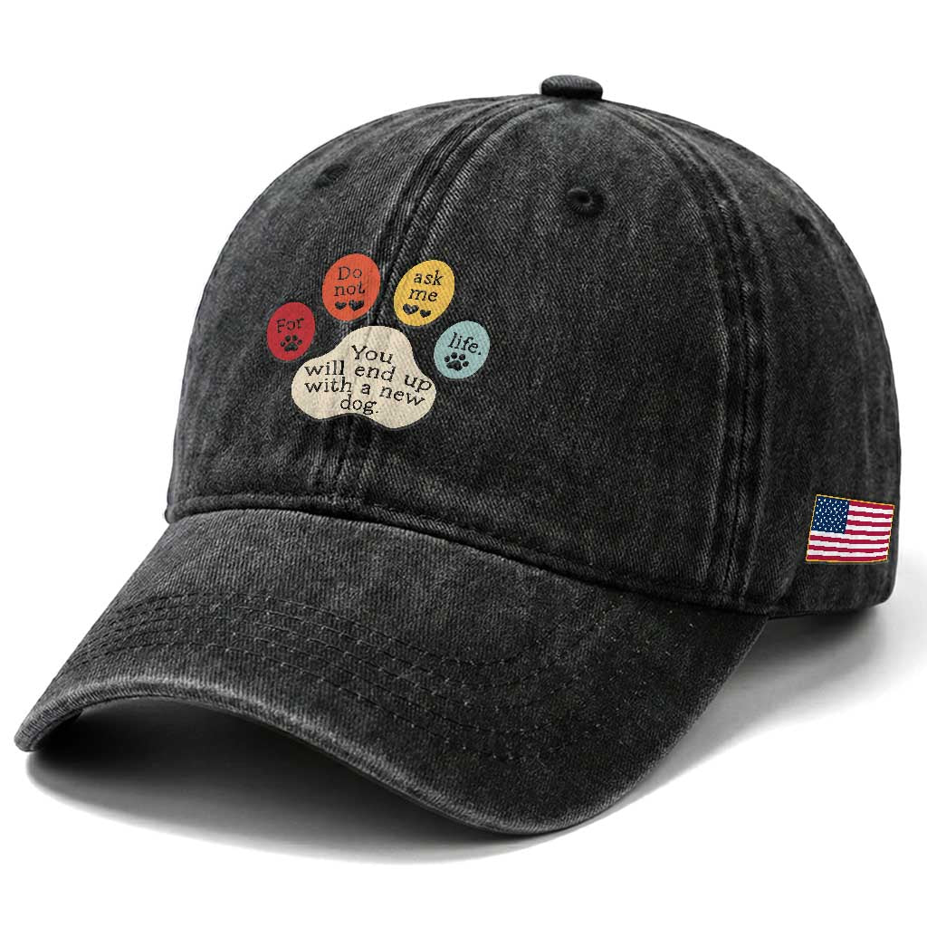Do Not Ask Me For Life Advice Washed Cotton Baseball Cap Funny Sarcastic Dog Lover Gift