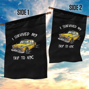 I Survived My Trip to NYC Garden Flag Funny New York City Yellow Taxi Meme
