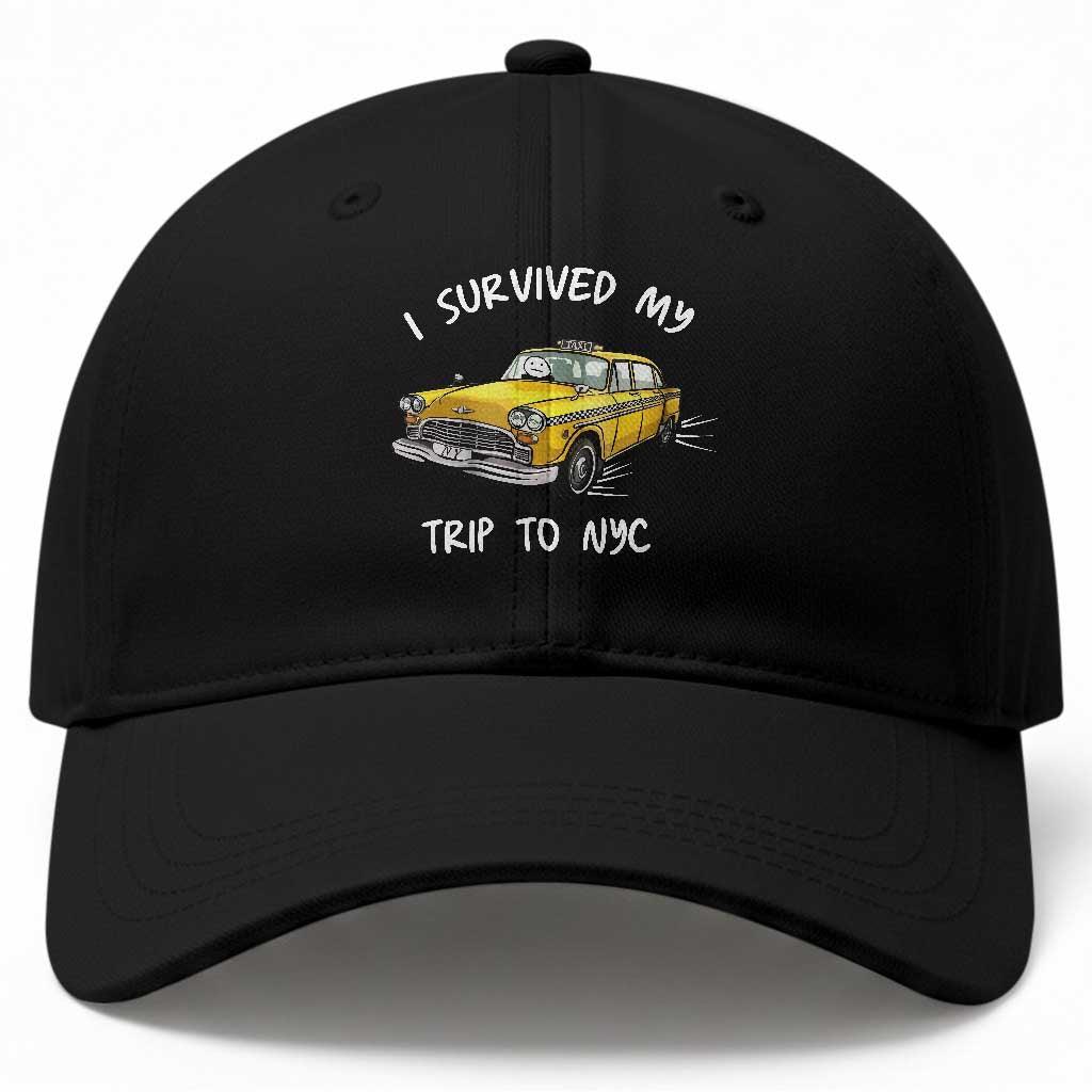 I Survived My Trip to NYC Baseball Cap Funny New York City Yellow Taxi Meme TS14 Print Your Wear