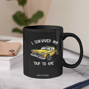 I Survived My Trip to NYC Coffee Mug Funny New York City Yellow Taxi Meme