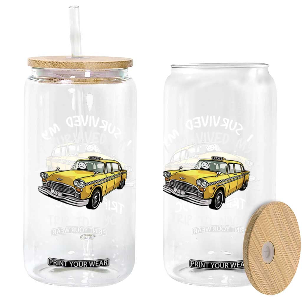 I Survived My Trip to NYC Glass Can Funny New York City Yellow Taxi Meme