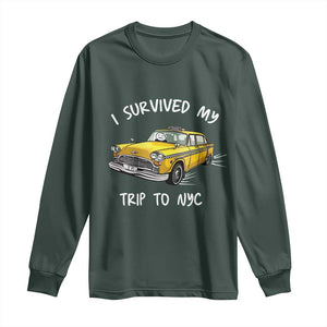 I Survived My Trip to NYC Long Sleeve Shirt Funny New York City Yellow Taxi Meme
