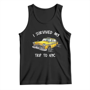 I Survived My Trip to NYC Tank Top Funny New York City Yellow Taxi Meme