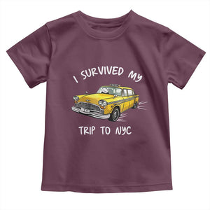 I Survived My Trip to NYC Toddler T Shirt Funny New York City Yellow Taxi Meme