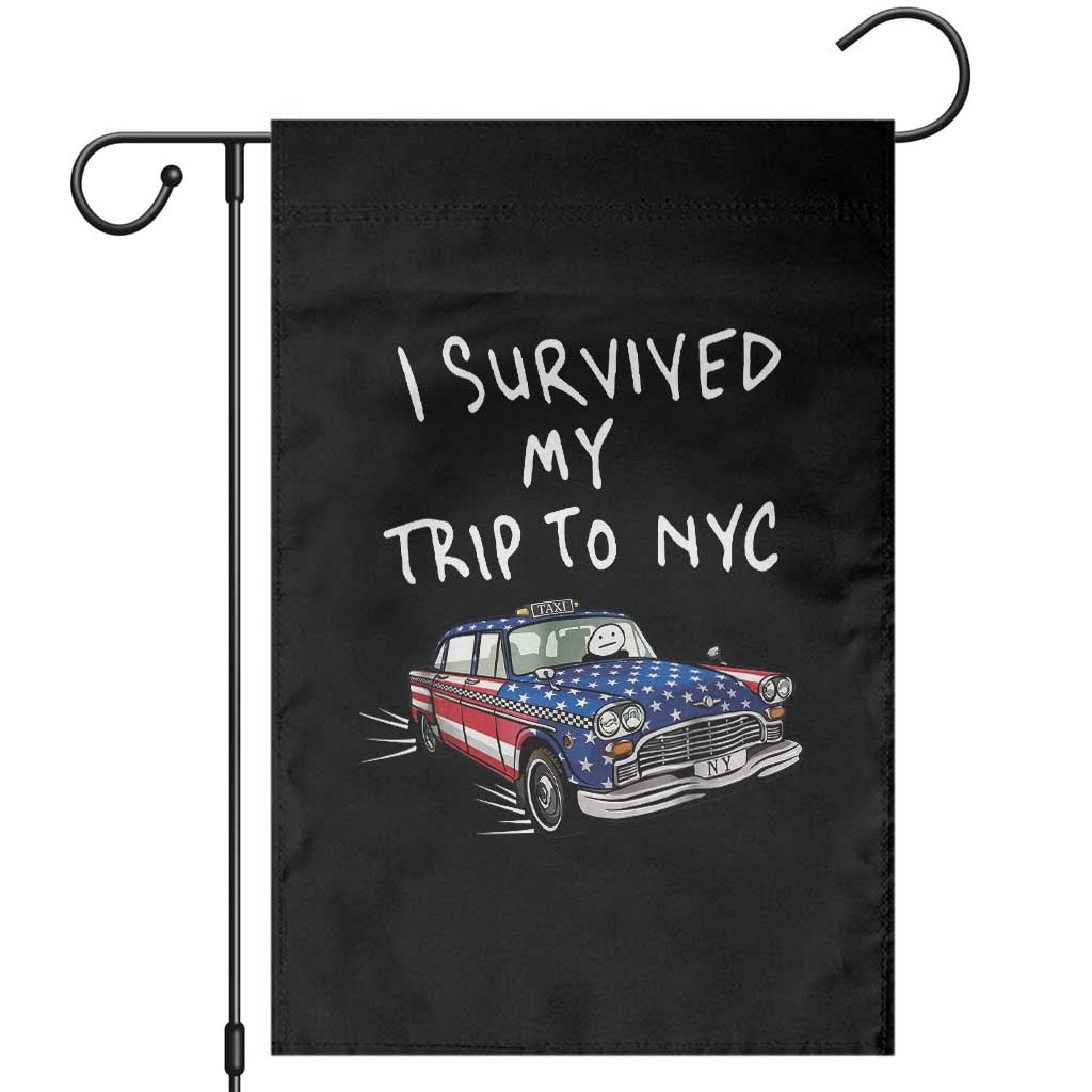 I Survived My Trip to NYC Garden Flag Funny New York City USA Flag Taxi Meme TS14 Black Print Your Wear