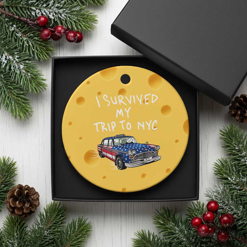 I Survived My Trip to NYC Ceramic Ornament Funny New York City USA Flag Taxi Meme