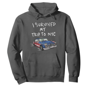 I Survived My Trip to NYC Hoodie Funny New York City USA Flag Taxi Meme