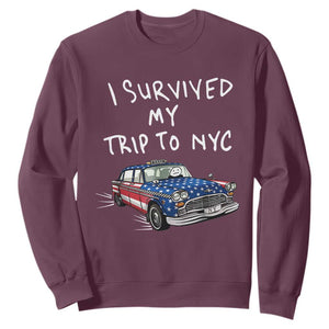 I Survived My Trip to NYC Sweatshirt Funny New York City USA Flag Taxi Meme