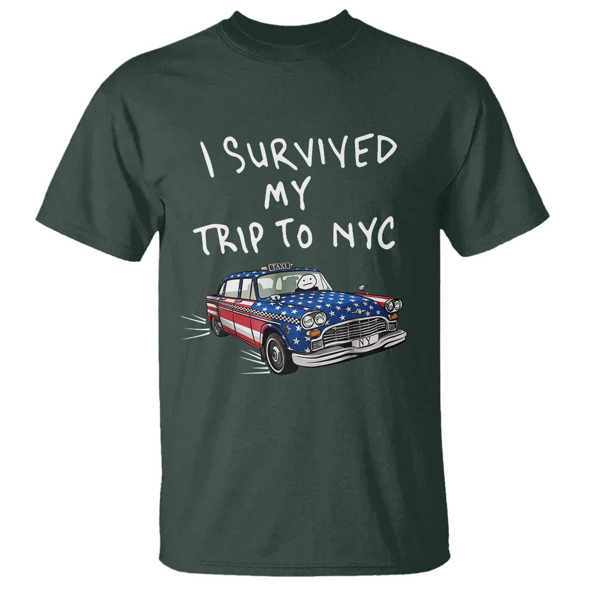 I Survived My Trip to NYC T Shirt Funny New York City USA Flag Taxi Meme