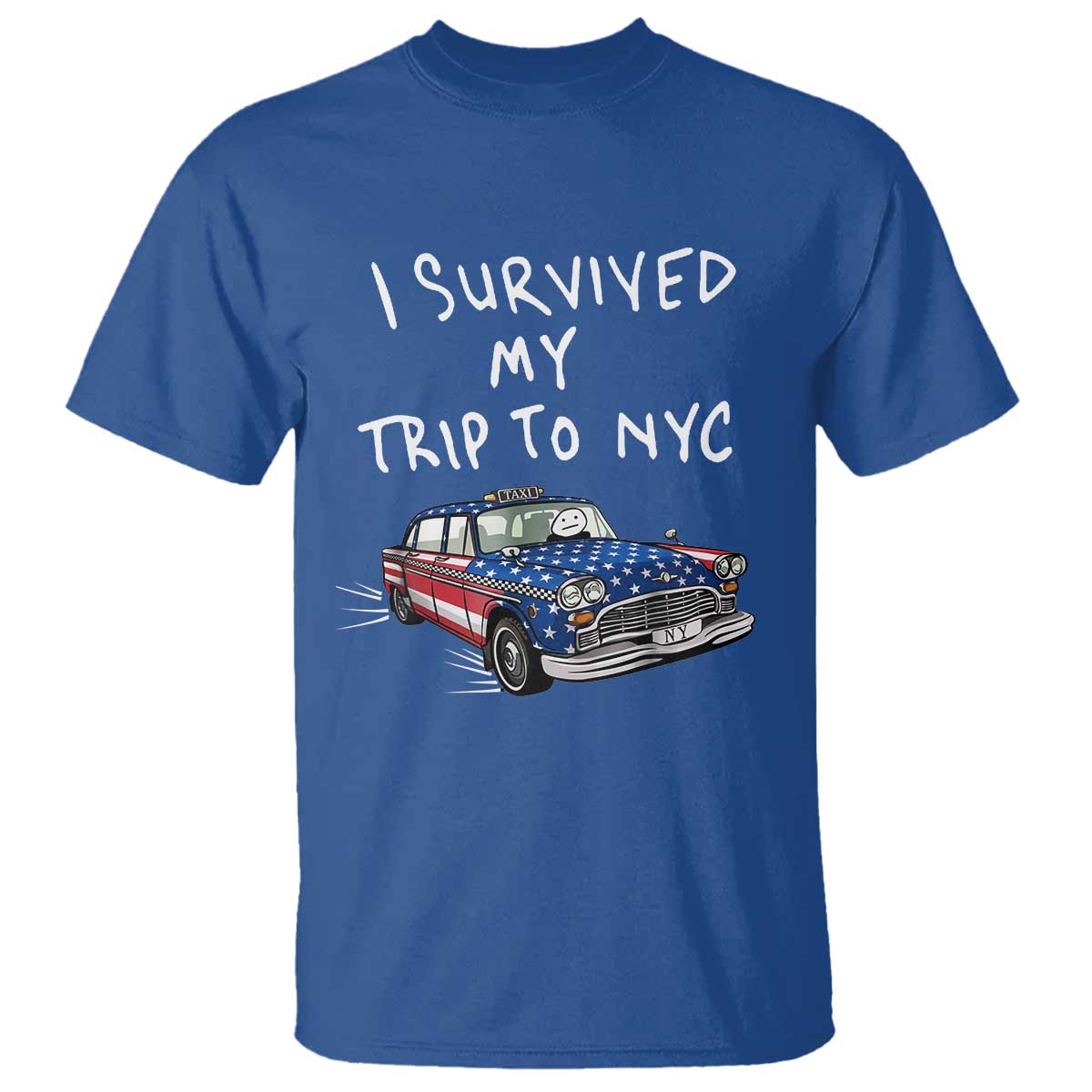 I Survived My Trip to NYC T Shirt Funny New York City USA Flag Taxi Meme