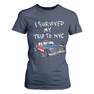 I Survived My Trip to NYC T Shirt For Women Funny New York City USA Flag Taxi Meme