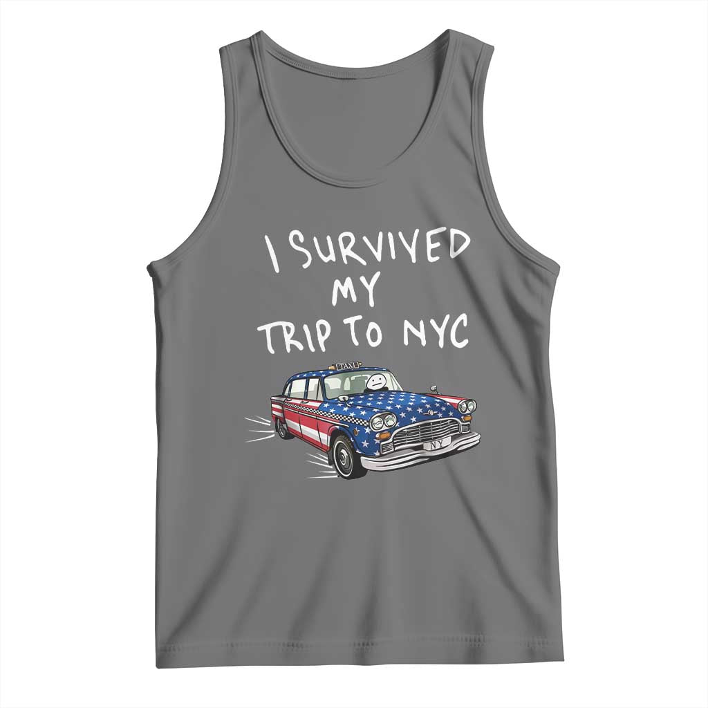 I Survived My Trip to NYC Tank Top Funny New York City USA Flag Taxi Meme