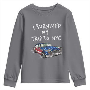 I Survived My Trip to NYC Youth Sweatshirt Funny New York City USA Flag Taxi Meme