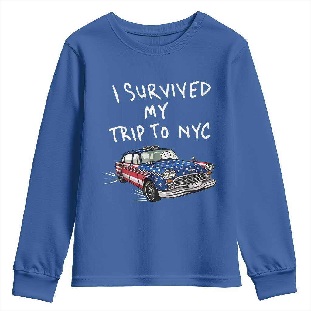 I Survived My Trip to NYC Youth Sweatshirt Funny New York City USA Flag Taxi Meme