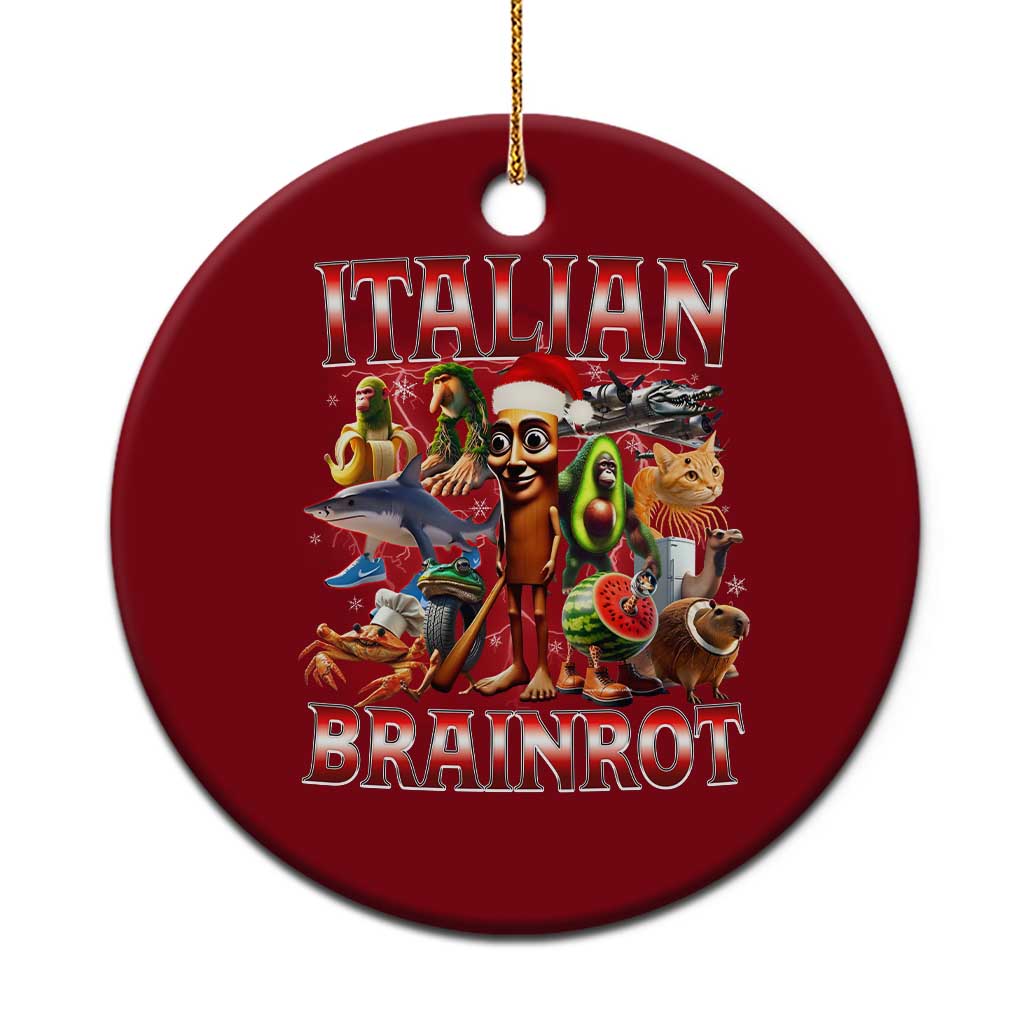 Italian Brainrot Christmas Meme Ceramic Ornament Funny Brain Rot Gen Z Meme TS14 1pc Red Print Your Wear