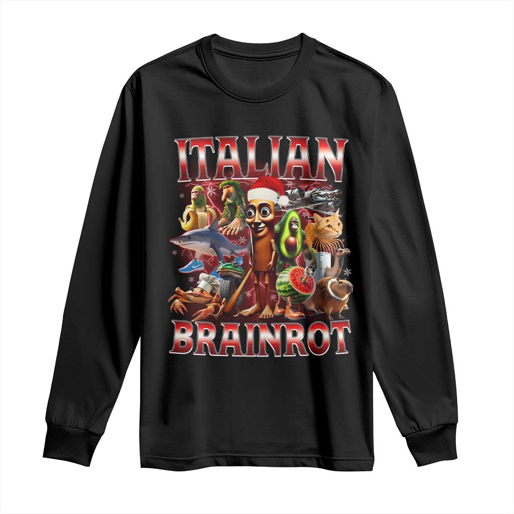 Italian Brainrot Christmas Meme Long Sleeve Shirt Funny Brain Rot Gen Z Meme TS14 Black Print Your Wear
