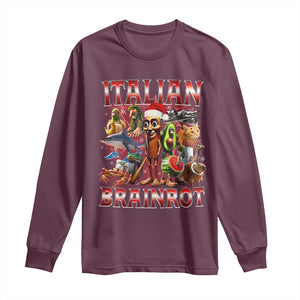 Italian Brainrot Christmas Meme Long Sleeve Shirt Funny Brain Rot Gen Z Meme TS14 Maroon Print Your Wear