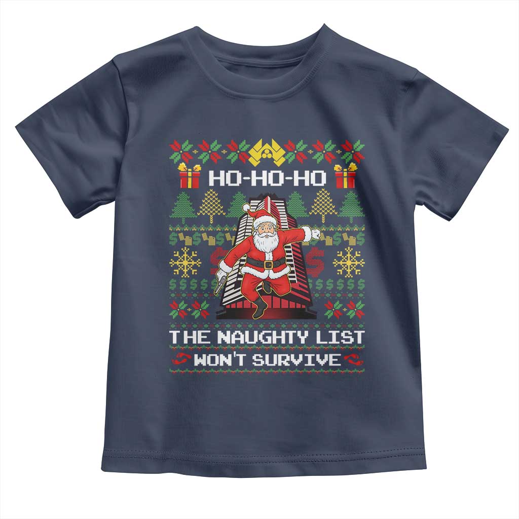 Nakatomi Plaza Christmas Toddler T Shirt Funny Santa Gun Cosplay Xmas TS14 Navy Print Your Wear