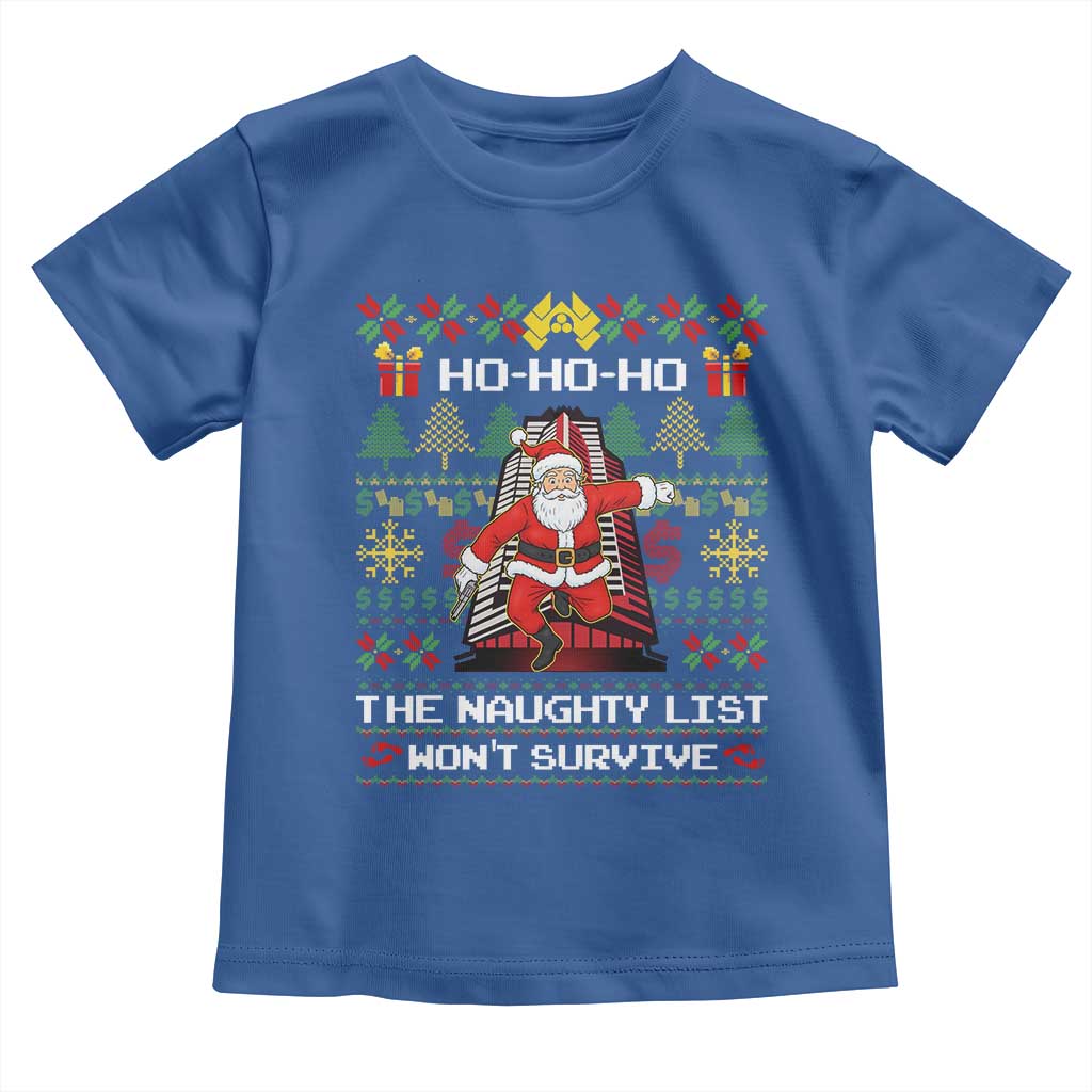 Nakatomi Plaza Christmas Toddler T Shirt Funny Santa Gun Cosplay Xmas TS14 Royal Blue Print Your Wear