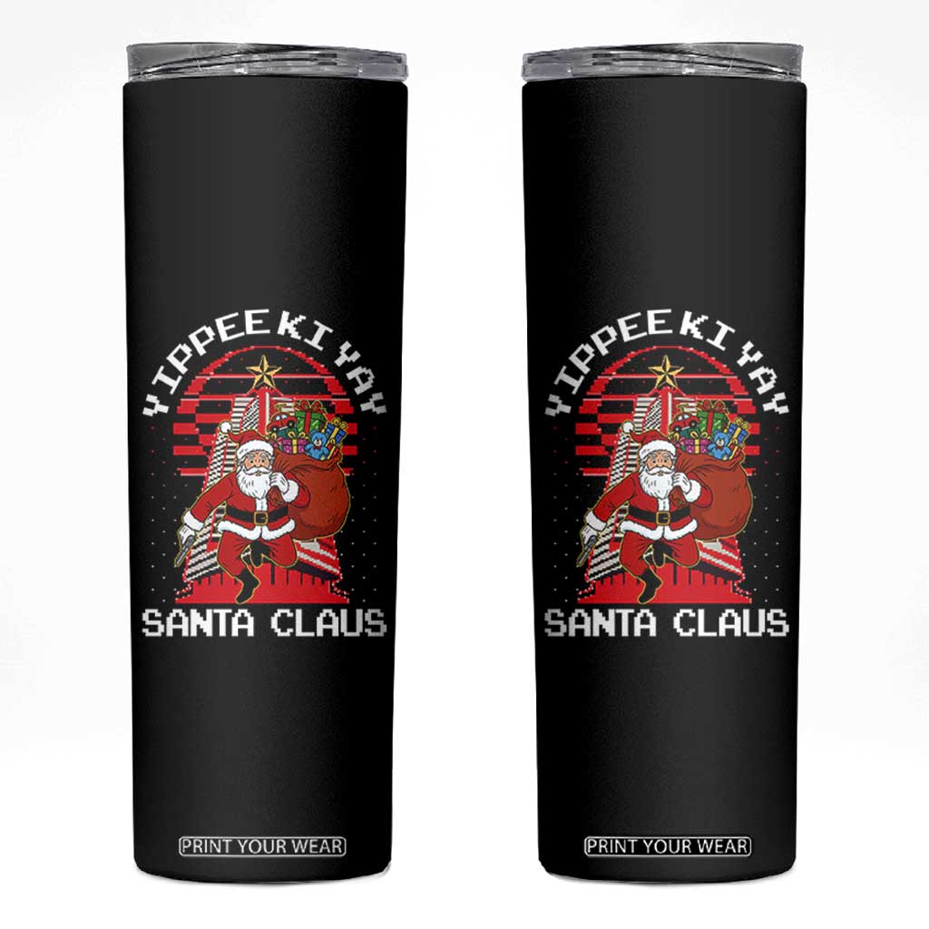 Nakatomi Plaza Christmas Skinny Tumbler Yippee Ki Yay Santa Claus TS14 Black Print Your Wear