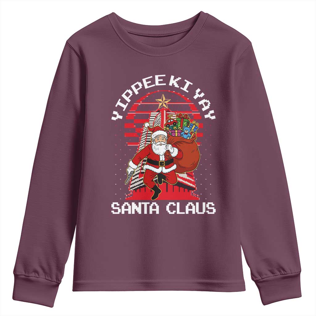 Nakatomi Plaza Christmas Youth Sweatshirt Yippee Ki Yay Santa Claus TS14 Maroon Print Your Wear