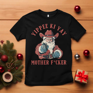 Yippee Ki Yay Mother Fcker T Shirt Funny Santa Gun Christmas TS14 Black Print Your Wear