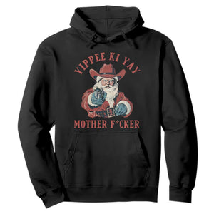 Yippee Ki Yay Mother Fcker Hoodie Funny Santa Gun Christmas TS14 Black Print Your Wear
