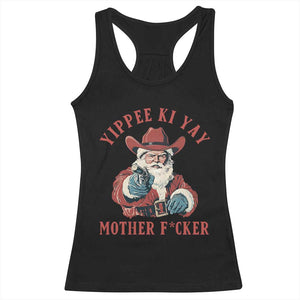 Yippee Ki Yay Mother Fcker Racerback Tank Top Funny Santa Gun Christmas TS14 Black Print Your Wear