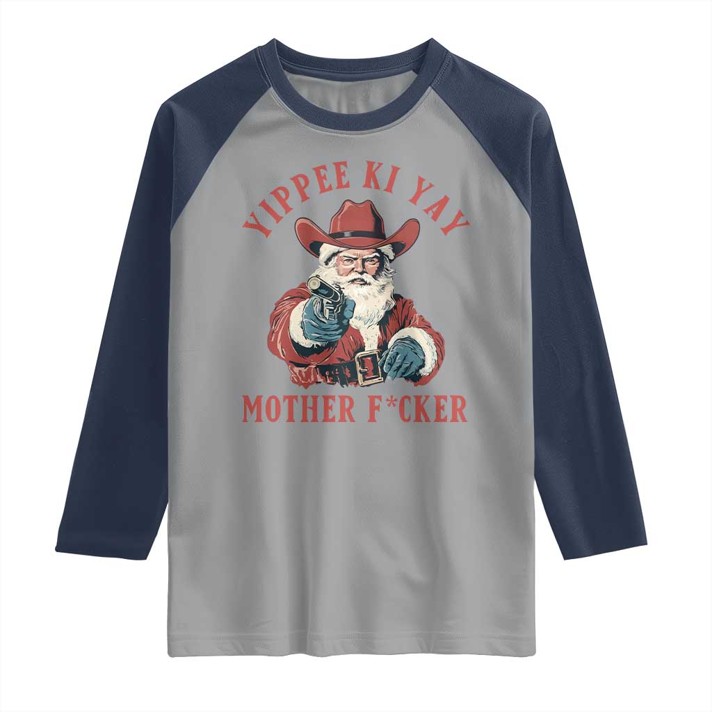 Yippee Ki Yay Mother Fcker Raglan Shirt Funny Santa Gun Christmas TS14 Sport Gray Navy Print Your Wear