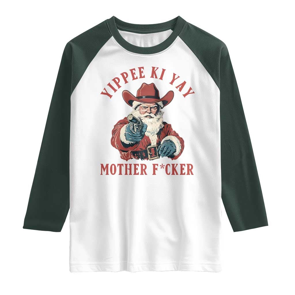Yippee Ki Yay Mother Fcker Raglan Shirt Funny Santa Gun Christmas TS14 White Dark Forest Green Print Your Wear