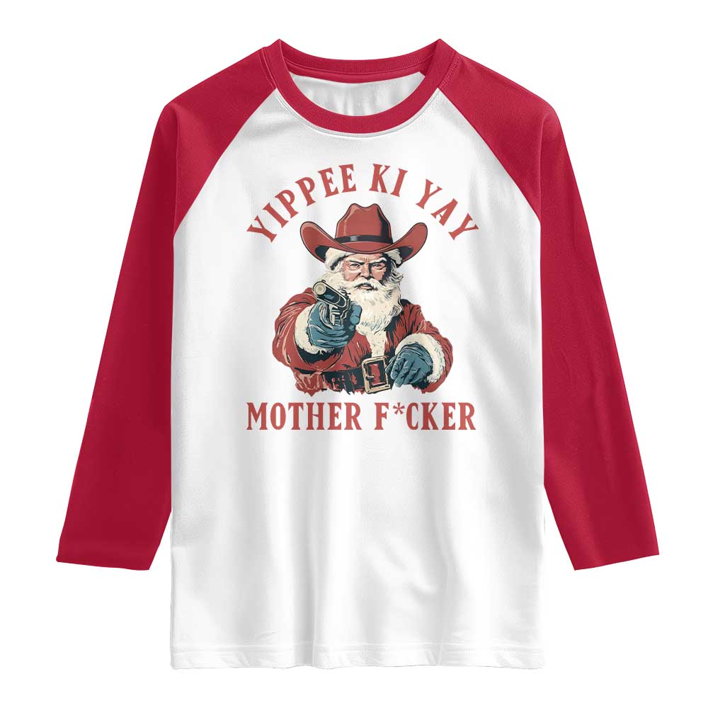 Yippee Ki Yay Mother Fcker Raglan Shirt Funny Santa Gun Christmas TS14 White Red Print Your Wear