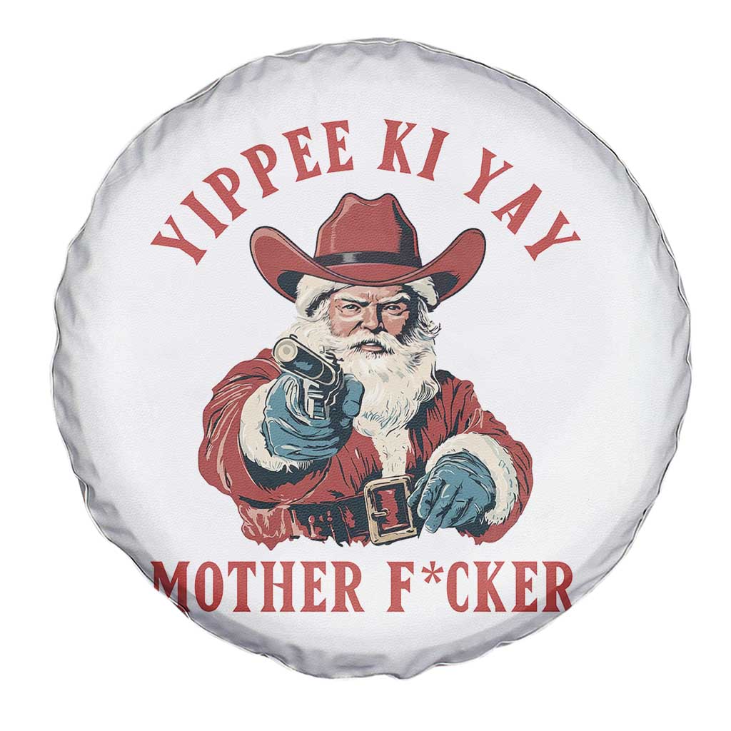 Yippee Ki Yay Mother Fcker Spare Tire Cover Funny Santa Gun Christmas TS14 Print Your Wear