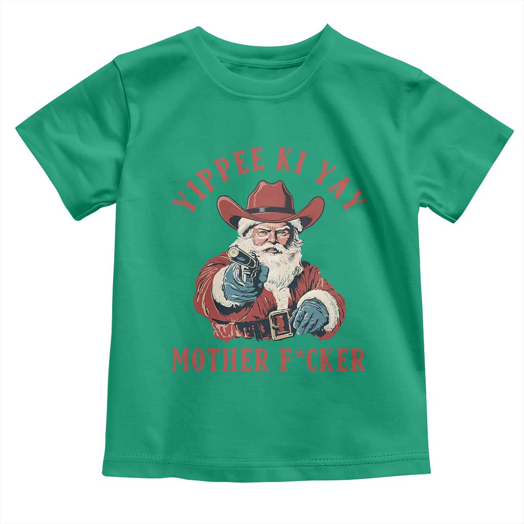Yippee Ki Yay Mother Fcker Toddler T Shirt Funny Santa Gun Christmas TS14 Irish Green Print Your Wear
