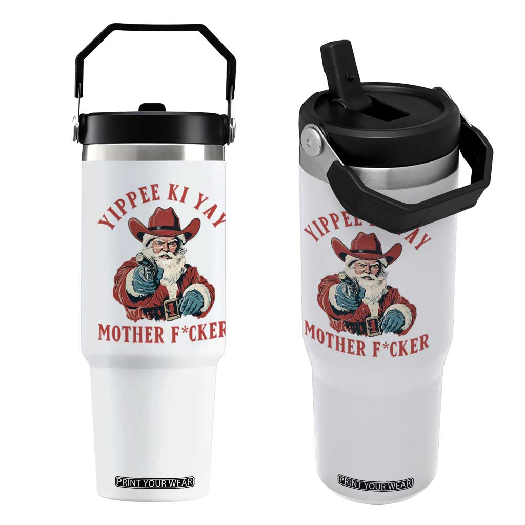 Yippee Ki Yay Mother Fcker Flip Straw Tumbler Funny Santa Gun Christmas TS14 One Size: 30 oz White Print Your Wear