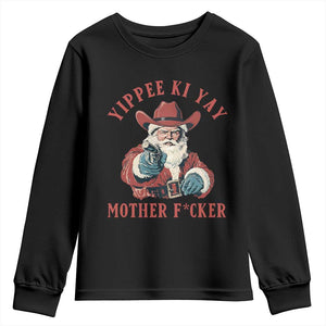 Yippee Ki Yay Mother Fcker Youth Sweatshirt Funny Santa Gun Christmas TS14 Black Print Your Wear