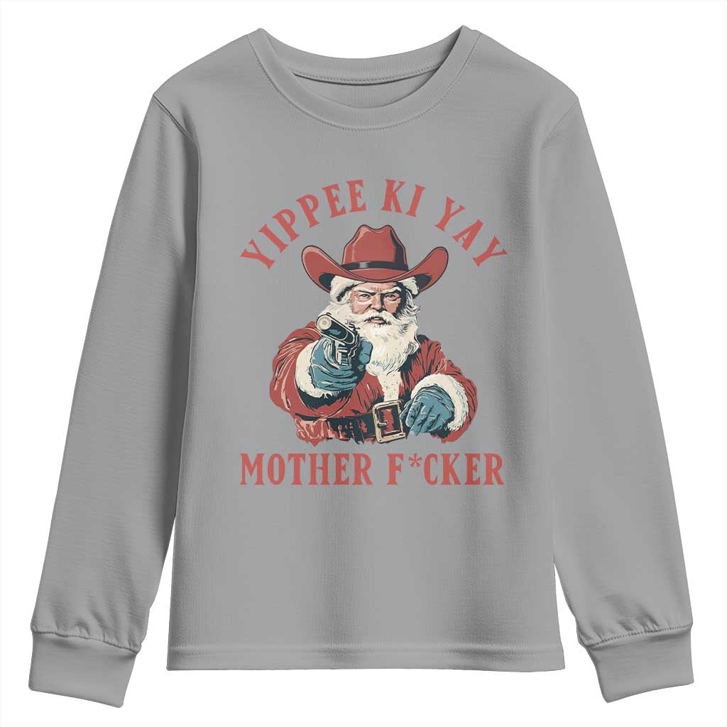 Yippee Ki Yay Mother Fcker Youth Sweatshirt Funny Santa Gun Christmas TS14 Sport Gray Print Your Wear