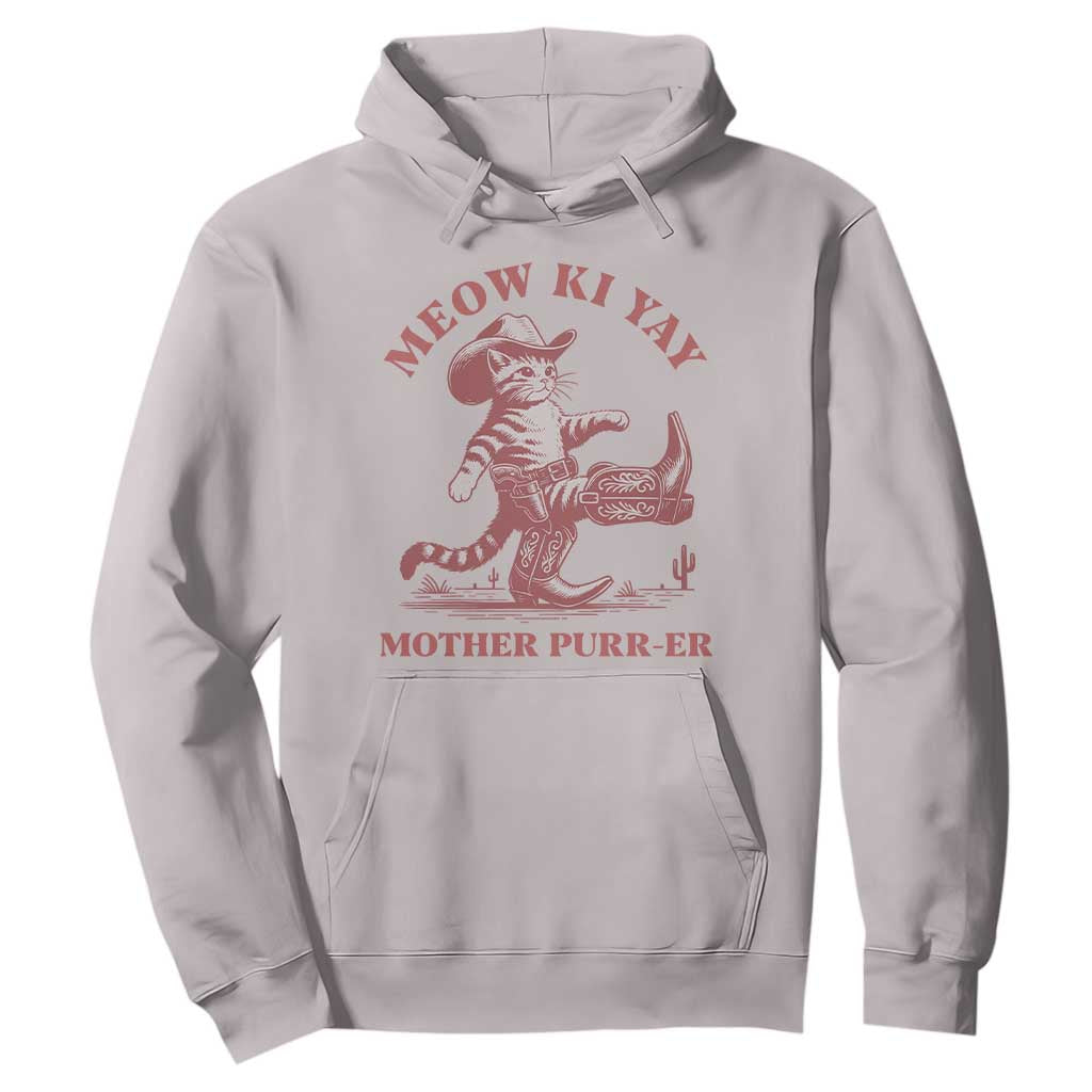 Funny Cowboy Cat Hoodie Western Rodeo Meow Ki Yay Mother Purrer TS14 Ice Gray Print Your Wear