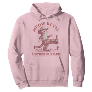 Funny Cowboy Cat Hoodie Western Rodeo Meow Ki Yay Mother Purrer TS14 Light Pink Print Your Wear
