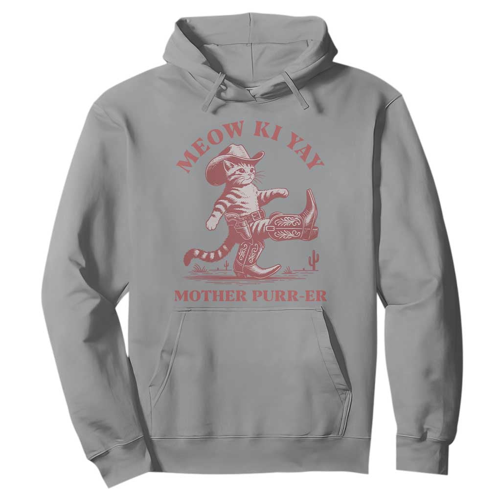 Funny Cowboy Cat Hoodie Western Rodeo Meow Ki Yay Mother Purrer TS14 Sport Gray Print Your Wear